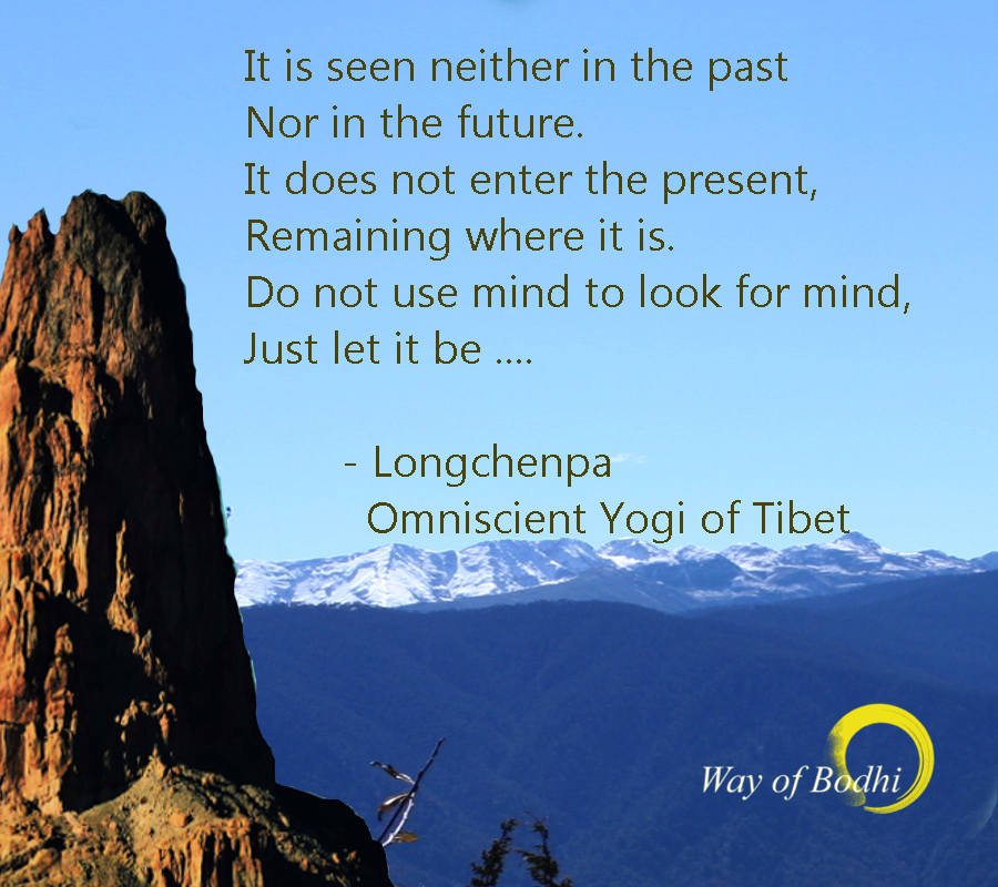 Longchenpa Quote 1 - Timeless Resting