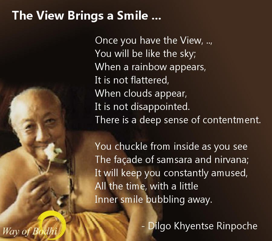 The View Brings a Smile - Dilgo Khyentse Rinpoche